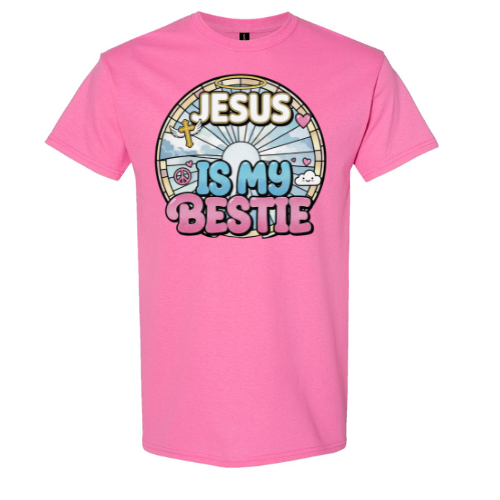 Jesus is my bestie women's tee